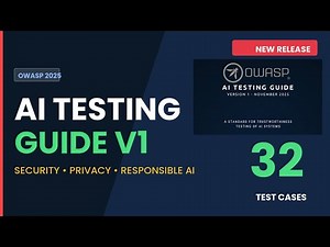 OWASP AI testing guide V1 - 32 tests every AI system needs for breakdown.
