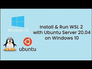 How to install and run WSL 2 with Ubuntu Server 20.04 on Windows 10