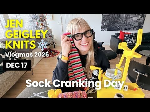 VLOGMAS DAY 17 2025 | Sock Cranking, Yarn Gradients & Tiny Handmade Gifts