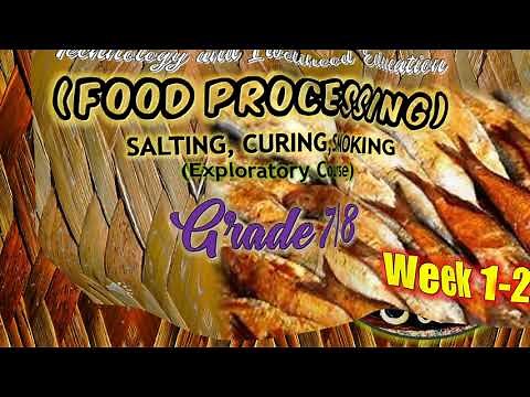 FOOD PROCESSING Grade 7 and 8