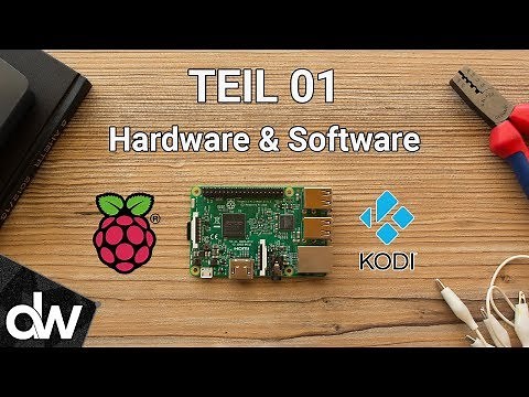 🎬 Kodi auf Raspberry Pi 3 installieren ► LibreELEC 2017 | Deutsch | # Teil 01 Hardware & Software