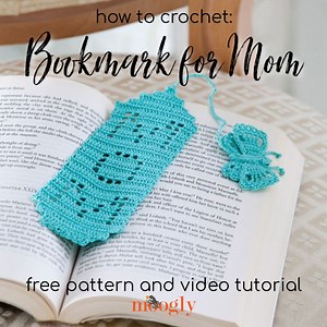 Crochet A Bookmark for Mom: Free Pattern and Tutorial