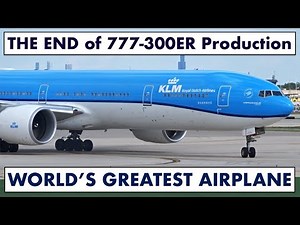 Boeing ENDS 777-300ER Production...💔