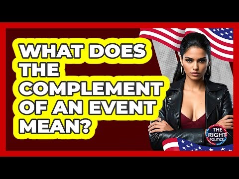 What Does The Complement Of An Event Mean?