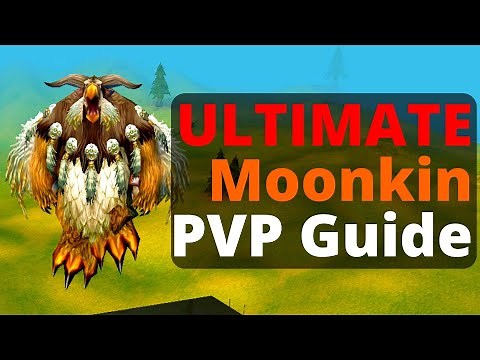 The ULTIMATE Moonkin PVP Guide | Classic WoW | DRUID