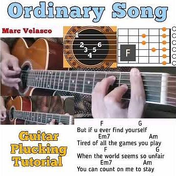 Ordinary Song - Marc Velasco guitar chords w/ lyrics & plucking tutorial