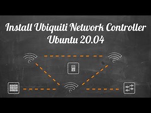 Install Ubiquiti Network Controller on Ubuntu 20.04