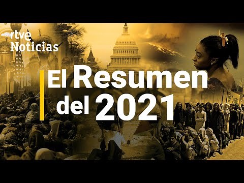 Así ha sido 2021 | RESUMEN DE 2021: Un año de fenómenos extremos y pandemia persistente | RTVE