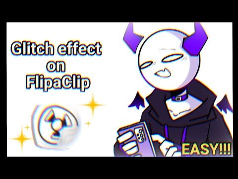GLITCH effect on FlipaClip || SUPER EASY
