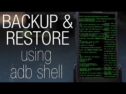 Full Tutorial: how to backup (or restore) any Android phone with adb shell
