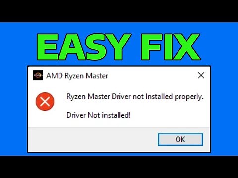 How To Fix Ryzen Master Driver Not Installed Properly On Windows PC