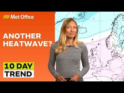 10 Day Trend 01/07/2026 – Staying dry and becoming very warm– Met Office weather forecast UK