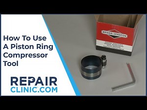 How to Use a Piston Ring Compressor