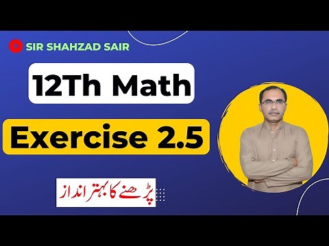 FSC Math Part 2 Chapter 2 || Exercise 2.5 Differentiation || 12Th Class Math