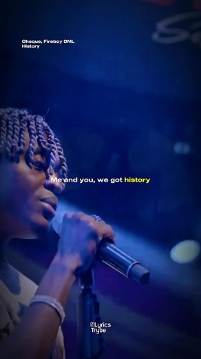 Cheque, Fireboy DML - History (Lyrics) #lyricstrybe #afrobeats #newmusic #reelsfypシ #liveperformance #lyricsvideo #viral #music #musiclyrics #foryou #fyp #naijalyrics | Lyricstrybe