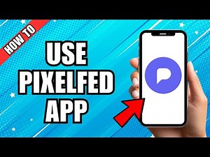 How To Use Pixelfed App
