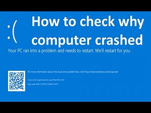 How to check why your computer crashed | Windows computers and servers