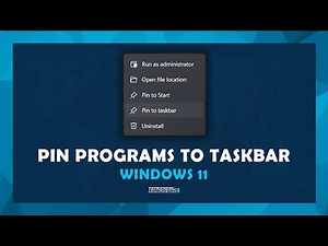 How To: Pin A Program To The Taskbar Windows 11 - (Quick & Easy)