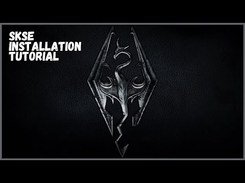 SKSE Installation Tutorial - SKYRIM SE