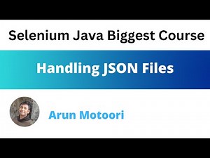Handling JSON Files (Selenium)