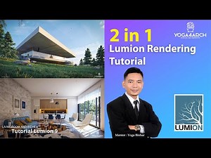 2 in 1 Tutorial Rendering Lumion by Yoga4arch | eps 2