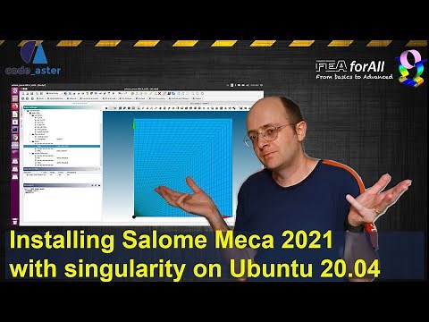 Installing Salome Meca 2021with singularity on Ubuntu 20.04