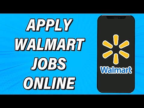 How To Apply For Walmart Jobs Online 2023 | Walmart Jobs Application Process Guide