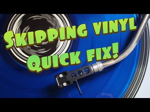 Quick fix - Record Skipping!