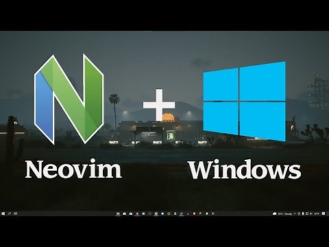 Como instalar Neovim en Windows e instalar vim plug mas plugins de personalización