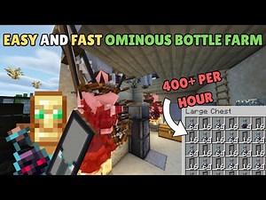 The BEST Ominous Bottle Farm for 1.21.6! 400+/HR