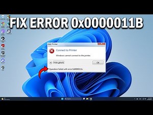 How To Fix Windows Cannot Connect Printer, Operation Failed Error 0x0000011B - Easy Fix