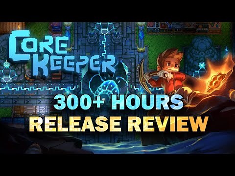 Is it worth playing Core Keeper? 300+ Hours Full Release Review