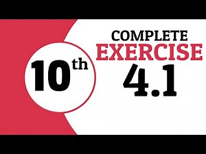 Exercise 4.1 - 10 Class Math | Waqas Nasir
