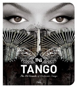 Various - Tango: The Nü Sounds Of Electronic Tango
