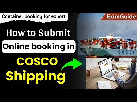 How to Submit cosco booking Online | cosco shipping line booking process | cosco booking submission