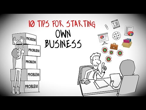 10 Tips for Starting your Own Business [ Must Watch ]
