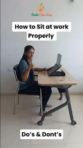 How to Sit Properly while Working on Computer | How to Sit Properly | Desk Ergonomics