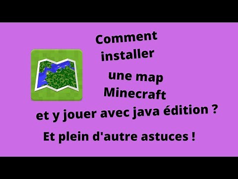 Comment installer une map minecraft et y jouer sur Java édition ?