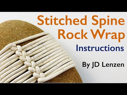 How tie Tie a Stitched Spine Rock Wrap by JD Lenzen (TIAT)