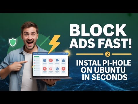 Install Pi-hole on Ubuntu in Seconds | Block Ads & Trackers Easily