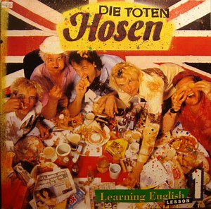 Die Toten Hosen - Learning English, Lesson 1