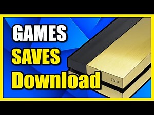 How to Download Saved Games Data on PS4 Account (Fast Method)