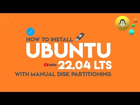 How to Install Ubuntu 22.04 Jammy Jellyfish with Manual Partitions | Ubuntu Manual Partitions Linux