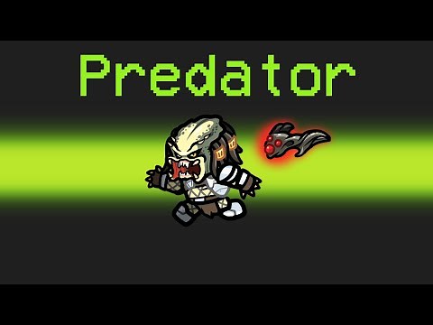 *NEW* PREDATOR Mod in Among Us