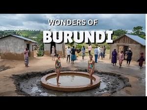 Life in BURUNDI!! |The HIDDEN GEMS in BURUNDI | Travel Video 4K