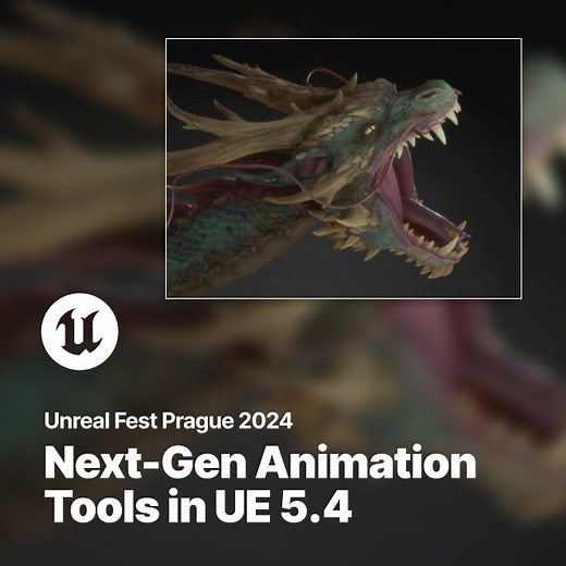 Exploring the Next-Generation Animation Tools in UE 5.4 | Unreal Fest 2024 | Talks and demos