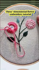 Three-dimensional flower embroidery tutorial #手工diy #handmade #Embroider#ladybuys #diy #sewing