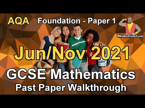 AQA GCSE Maths June 2021 / November 2021 Paper 1 Foundation Walkthrough