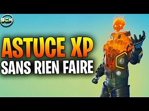 La Meilleur Map XP AFK illimité Chapitre 7 Fortnite, Astuce Comment Gagner de l'XP SANS RIEN FAIRE