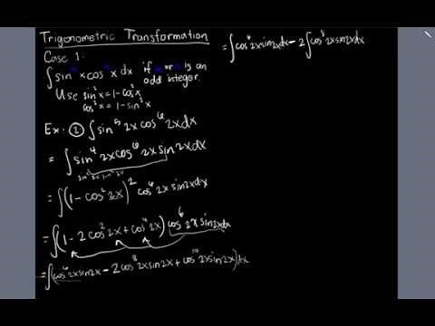 Integration: Trigonometric Transformation (Case 1)
